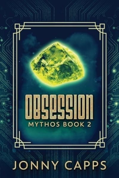 Obsession - Jonny Capps - Books - NEXT CHAPTER - 9784867475782 - April 8, 2022