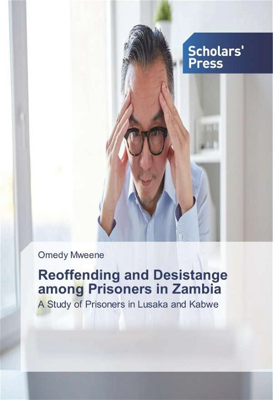 Cover for Mweene · Reoffending and Desistange among (Book) (2018)
