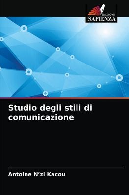 Cover for Antoine N'Zi Kacou · Studio degli stili di comunicazione (Paperback Book) (2021)
