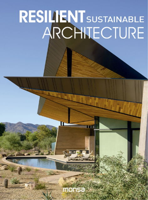 Cover for Monsa Publications · Resilient Sustainable Architecture (Hardcover Book) (2025)