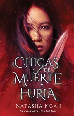 Cover for Natasha Ngan · Chicas de muerte y de furia (Pocketbok) (2023)