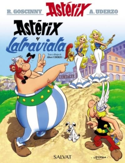 Cover for Rene Goscinny · Asterix in Spanish: Asterix y la Traviata (Hardcover bog) (2017)