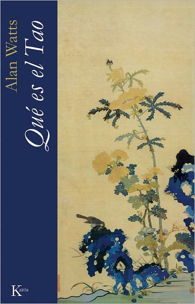 Cover for Alan Watts · Que Es El Tao (Taschenbuch) [Spanish, Tra edition] (2012)
