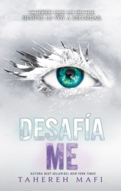Cover for Tahereh Mafi · Desafiame (N/A) (2023)