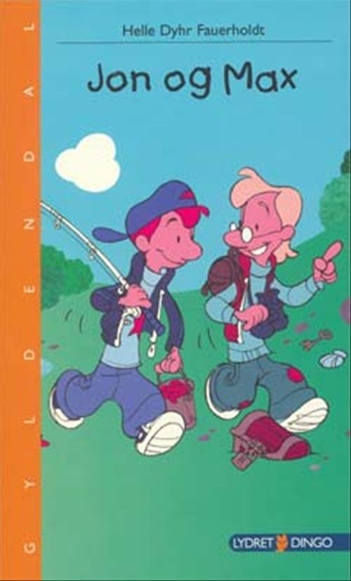 Cover for Helle Dyhr Fauerholdt · Dingo. Lydret; Dingo. Lydret*: Jon og Max (Sewn Spine Book) [1º edição] (2007)