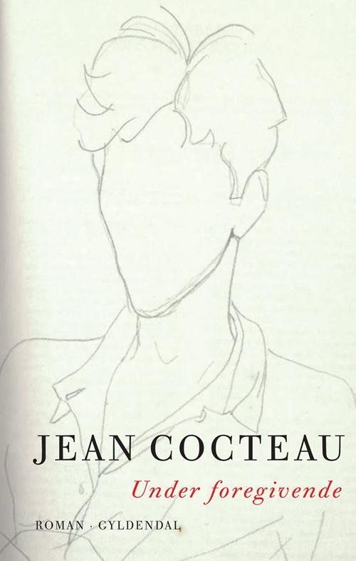Cover for Jean Cocteau · Under foregivende (Sewn Spine Book) [1th edição] (2013)
