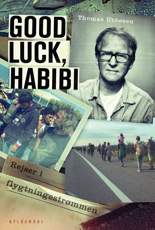 Cover for Thomas Ubbesen · Good luck, habibi (Poketbok) [1:a utgåva] (2016)