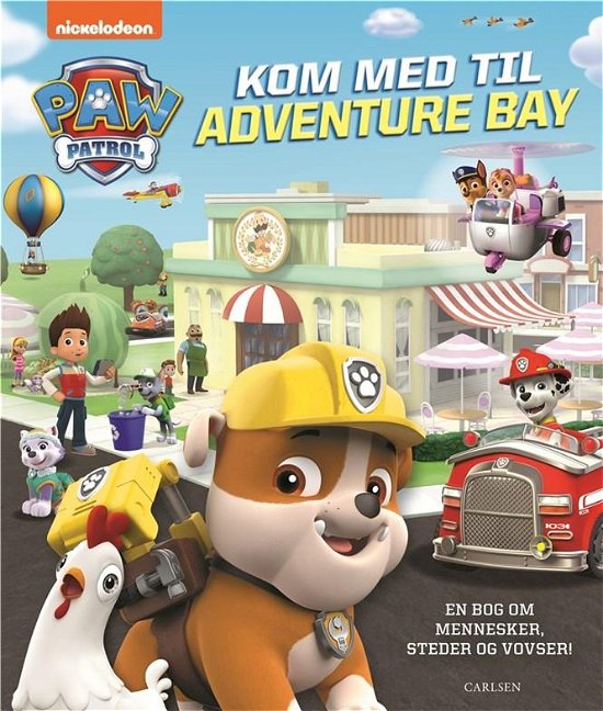 Cover for ViacomCBS · Paw Patrol: Paw Patrol: Kom med til Adventure Bay (Bound Book) [1º edição] (2023)