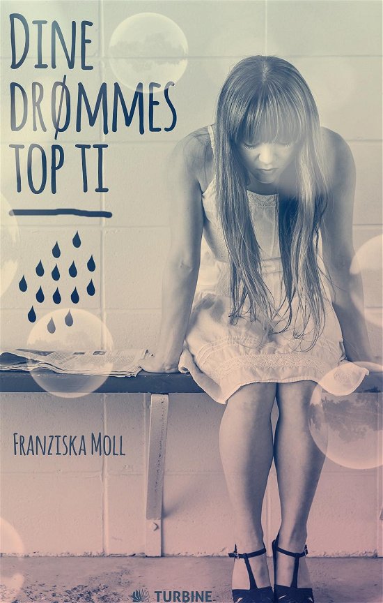 Cover for Fraziska Moll · Dine drømmes top ti (Bound Book) [1st edition] (2016)