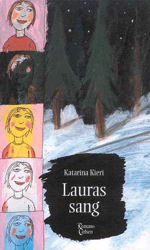 Cover for Katarina Kieri · Lauras sang (Book) [1º edição] (2003)