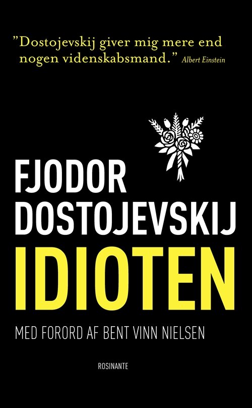 Cover for Fjodor Dostojevskij · Rosinantes Klassikerserie: Idioten (Sewn Spine Book) [3rd edition] (2010)