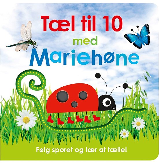 Tæl til 10 med Mariehøne -  - Books - Forlaget Bolden - 9788772050782 - August 10, 2018