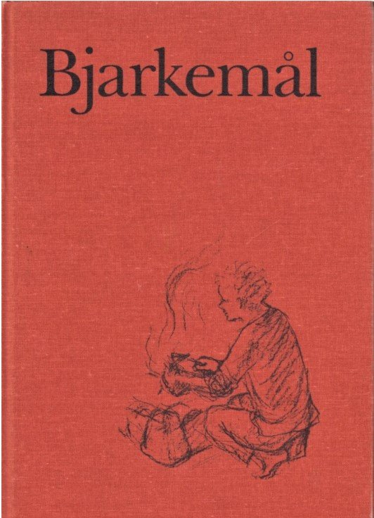 Cover for Axel Olrik · Bjarkemål (Indbundet Bog) [1. udgave] (1982)