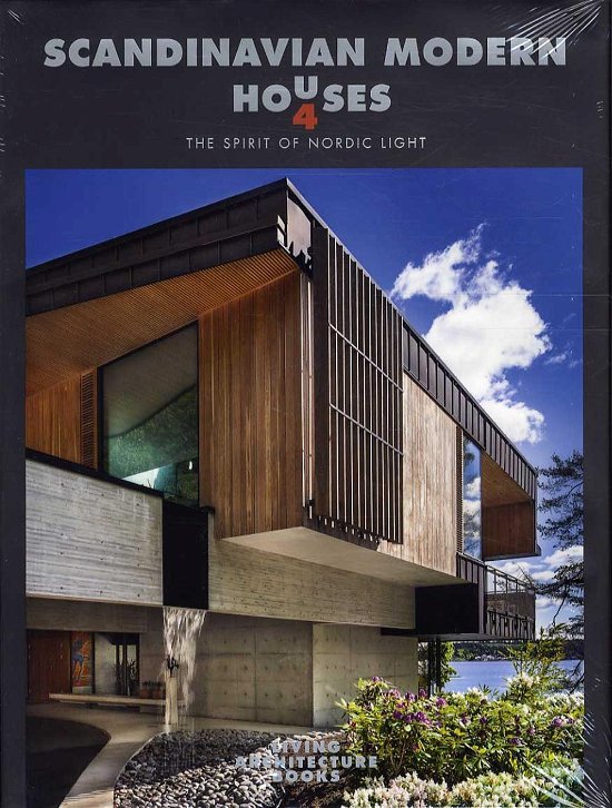 Scandinavian Modern Houses: Scandinavian Modern Houses 4 - Per Nagel Vibe Udsen - Bøger - Living Architecture - 9788798759782 - 15. maj 2015
