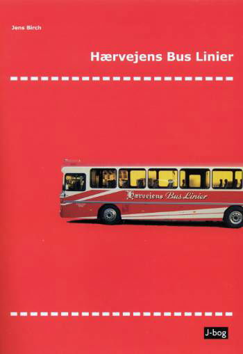 Cover for Jens Birch · Hærvejens Bus Linier (Sewn Spine Book) [1.º edición] (2005)