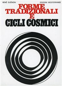 Cover for Rene Guenon · Forme Tradizionali E Cicli Cosmici (Book)