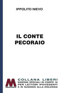 Cover for Ippolito Nievo · Il Conte Pecoraio. Ediz. Per Ipovedenti (Buch)