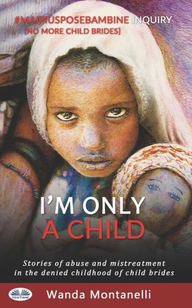 Cover for Wanda Montanelli · I'm Only a Child (Paperback Bog) (2019)