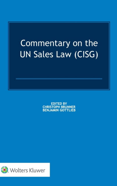 Cover for Christoph Brunner · Commentary on the UN Sales Law (CISG) (Hardcover Book) (2019)