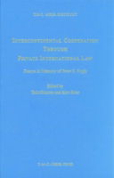 Intercontinental Cooperation Through Private International Law: Essays in Memory of Peter E. Nygh - Talia Einhorn - Books - T.M.C. Asser Press - 9789067041782 - October 21, 2004