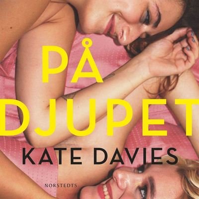 Cover for Kate Davies · På djupet (Lydbog (MP3)) (2019)