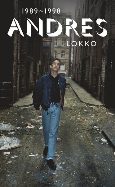 Cover for Andres Lokko · Andres : 1989-1998 (ePUB) (2012)