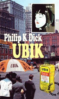 Cover for Philip K. Dick · Ubik (Innbunden bok) (2013)