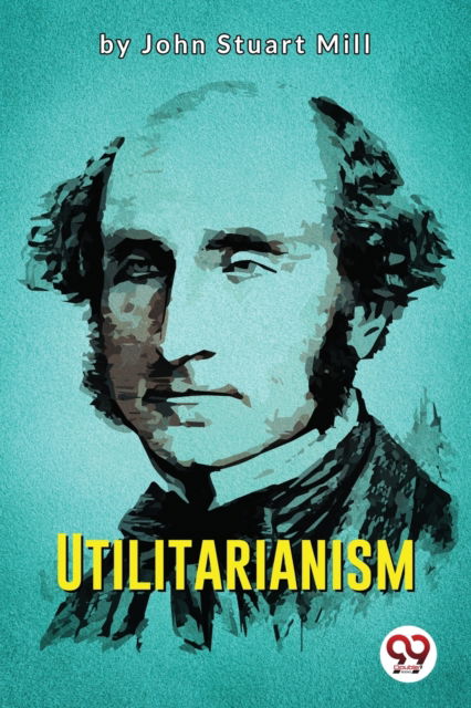 Cover for John Stuart Mill · Utilitarianism (Paperback Book) (2022)