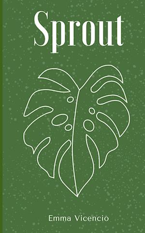 Cover for Emma Vicencio · Sprout (Book) (2023)