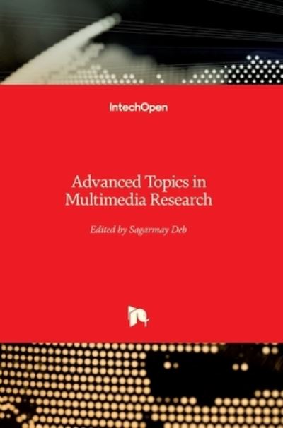 Cover for Sagarmay Deb · Advanced Topics in Multimedia Research (Hardcover Book) (2012)