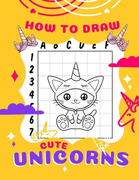 Cover for Cute Drawings Publishing · How to Draw Cute Unicorns (Paperback Book) (2020)