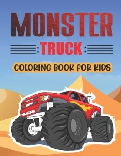 Cover for Srct Publication · Monster Truck Coloring Book For Kids. (Paperback Bog) (2021)