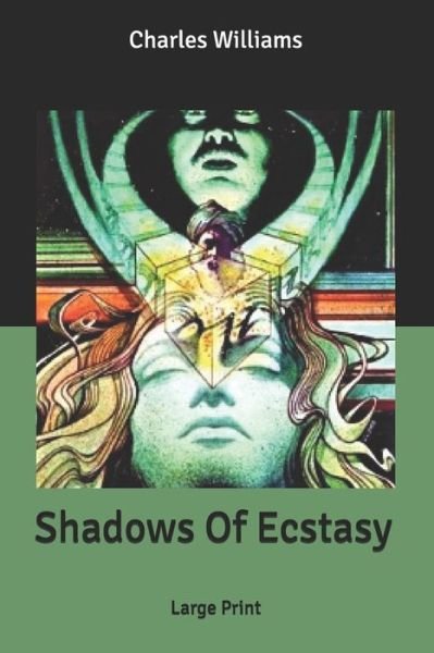 Cover for Charles Williams · Shadows Of Ecstasy (Paperback Book) (2020)