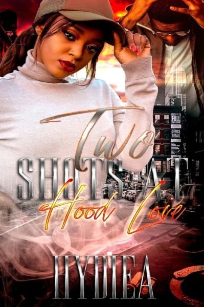 Cover for Hydiea Harris · Two Shots At Hood Love (Pocketbok) (2020)