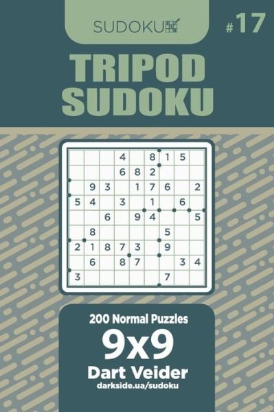 Cover for Dart Veider · Tripod Sudoku - 200 Normal Puzzles 9x9 (Volume 17) (Taschenbuch) (2020)