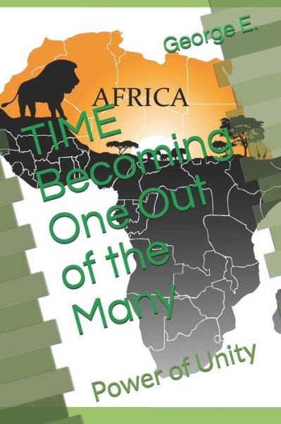 Cover for George E Samuels · TIME Becoming One Out of the Many (Pocketbok) (2020)