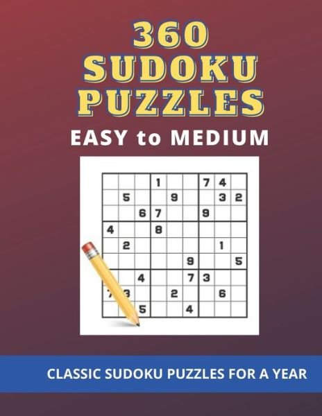 Cover for Fun Books · 360 SUDOKU PUZZLES - EASY to MEDIUM (Paperback Book) (2020)