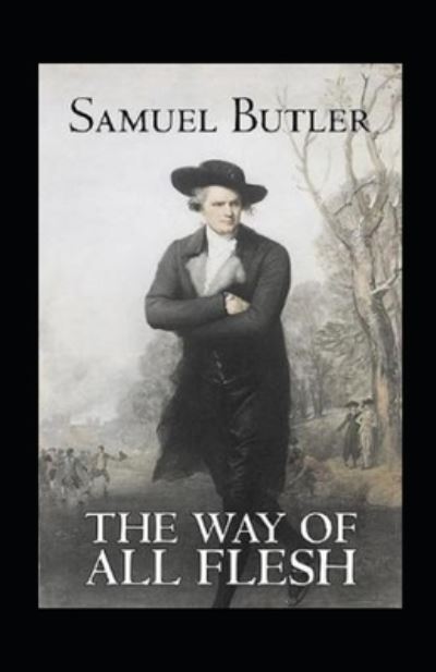 Cover for Samuel Butler · The Way of All Flesh Illustrated (Paperback Book) (2021)