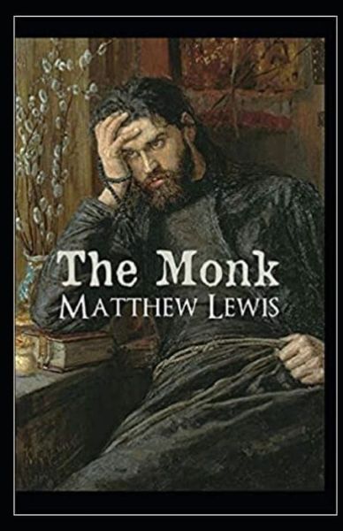 Cover for Matthew Lewis · The Monk Annotated (Paperback Book) (2021)