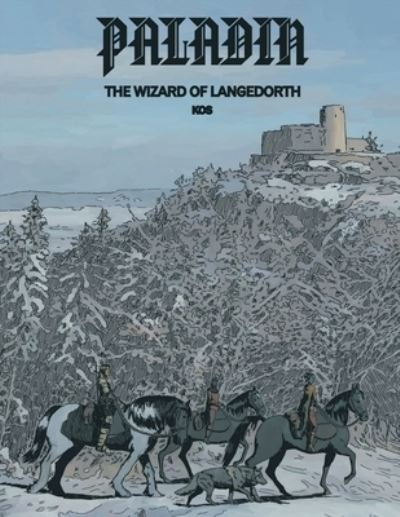 Cover for Grzegorz Kos · The Wizard of Langedorth - Paladin (Pocketbok) (2022)