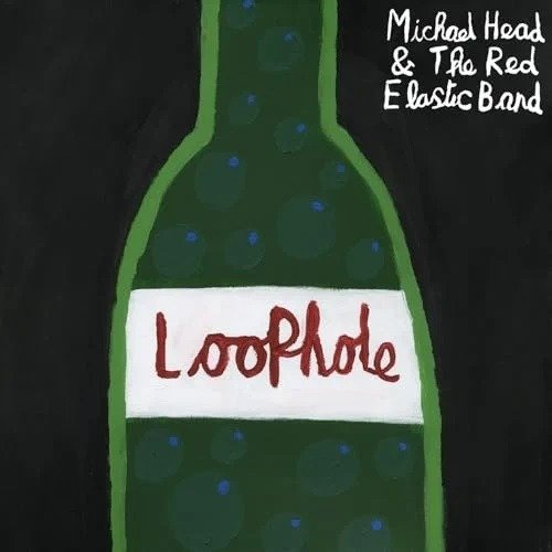 Cover for Head,michael &amp; the Red Elastic Band · Loophole (LP) (2024)