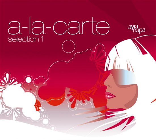 Selection 1 - A-la-carte - Música - AYIA NAPA - 0090204911783 - 30 de março de 2007