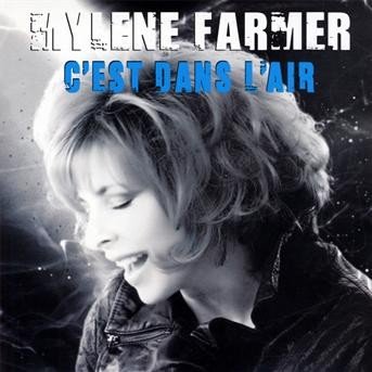 Cover for Mylene Farmer · C'est Dans L'air (SCD) (2009)