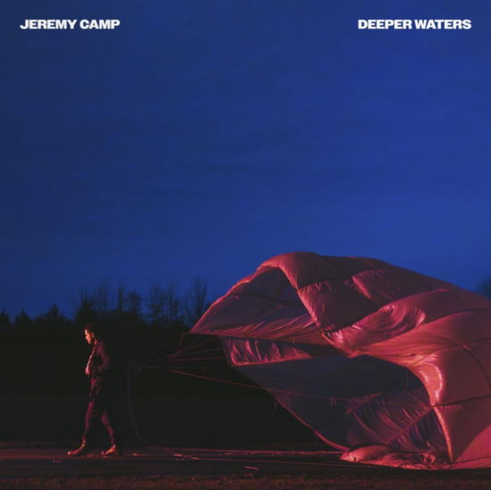 Deeper Waters - Jeremy Camp - Music - GOSPEL/CHRISTIAN - 0602465089783 - May 17, 2024