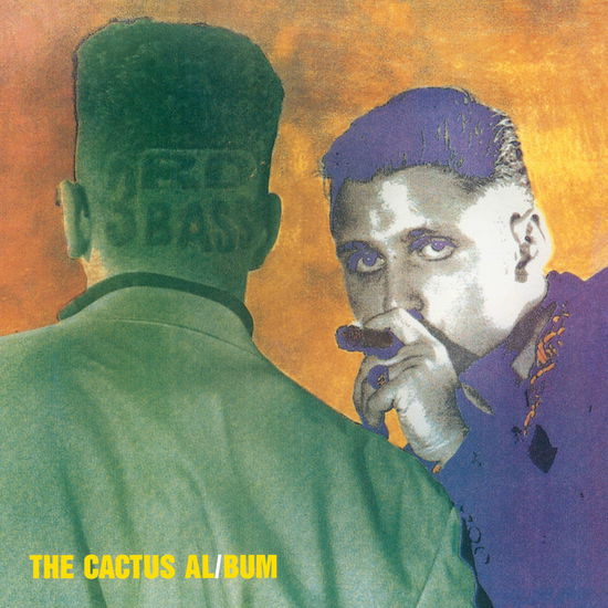 Cover for 3rd Bass · The Cactus Album (LP) (2024)