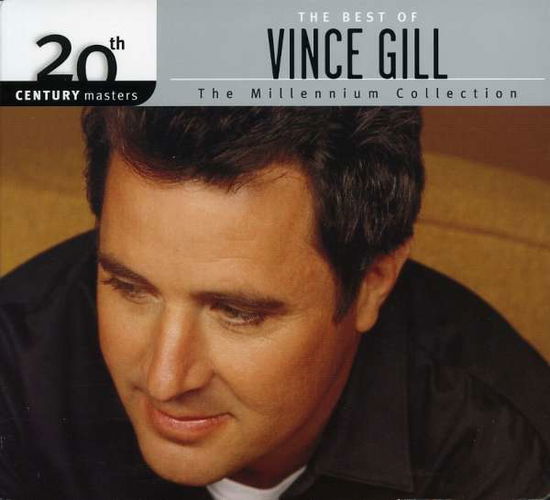 Best Of Vince Gill - Vince Gill - Music - 20TH CENTURY MASTERS - 0602498605783 - June 30, 1990