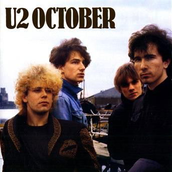 Cover for U2 · October (CD) [Remastered edition] (2008)