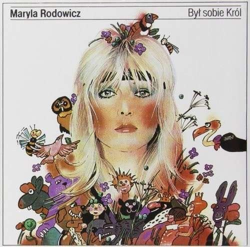 Cover for Maryla Rodowicz · Byl Sobie Krol (CD) (2013)