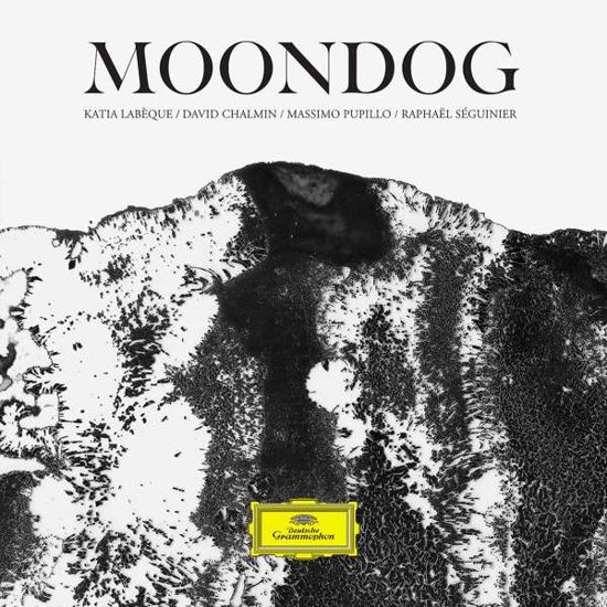 Moondog - Katie Labeque / David Chalmin / Massimo Pupillo / Raphael Seguinier - Musik - ELECTRONICA - 0602567835783 - 14. September 2018