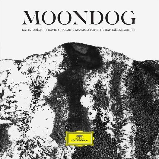 Moondog - Katie Labeque / David Chalmin / Massimo Pupillo / Raphael Seguinier - Music - ELECTRONICA - 0602567835783 - September 14, 2018